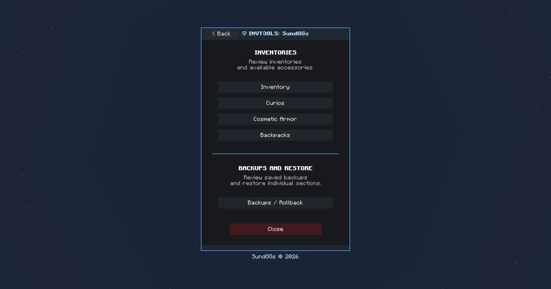 View and manage a player’s inventory, Curios slots, Cosmetic Armor, backpacks, and saved backups from one interface.