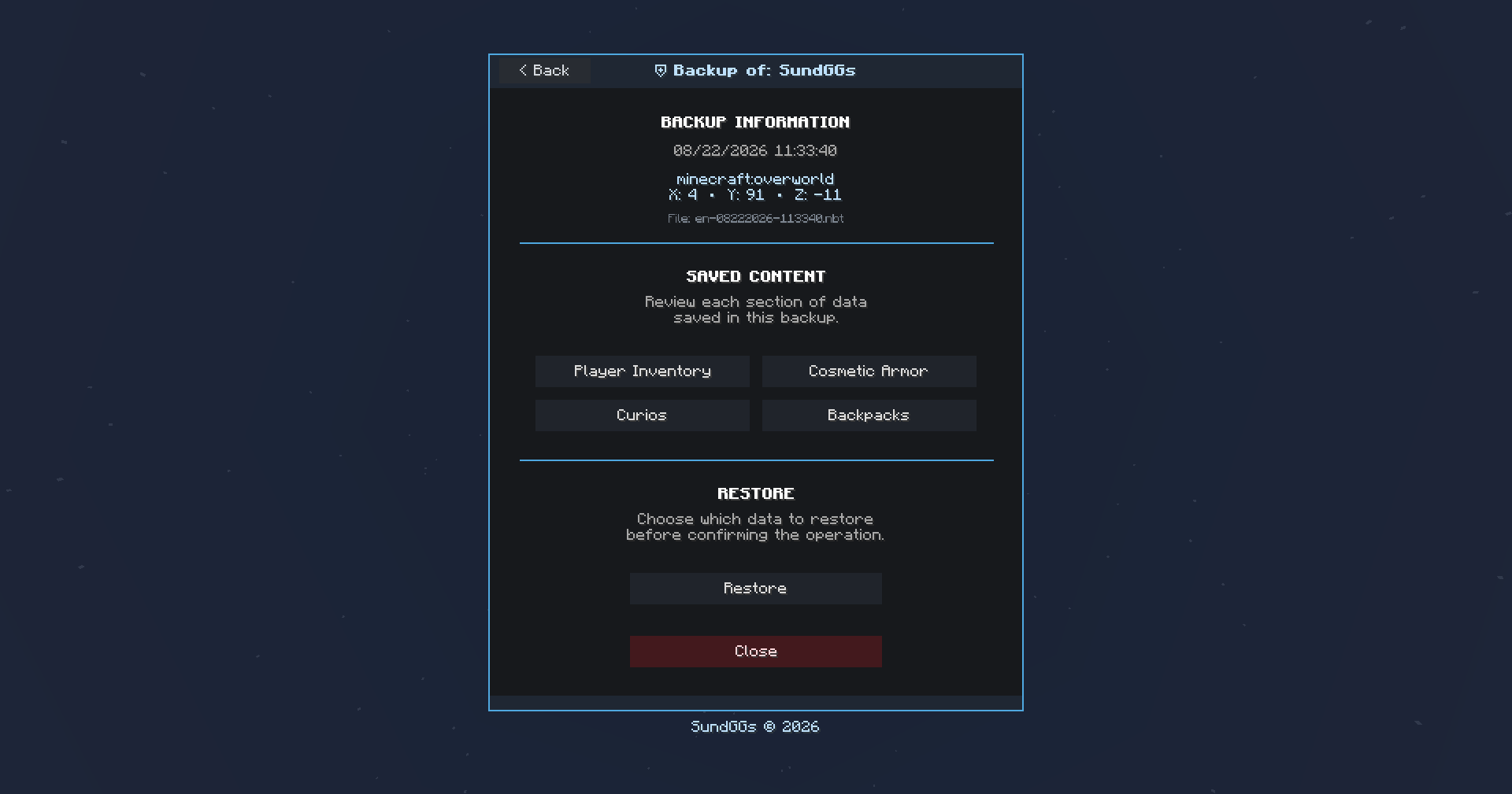View detailed backup information, including the world, coordinates, date, and time. You can also restore the backup directly to the player or inspect each saved inventory individually.