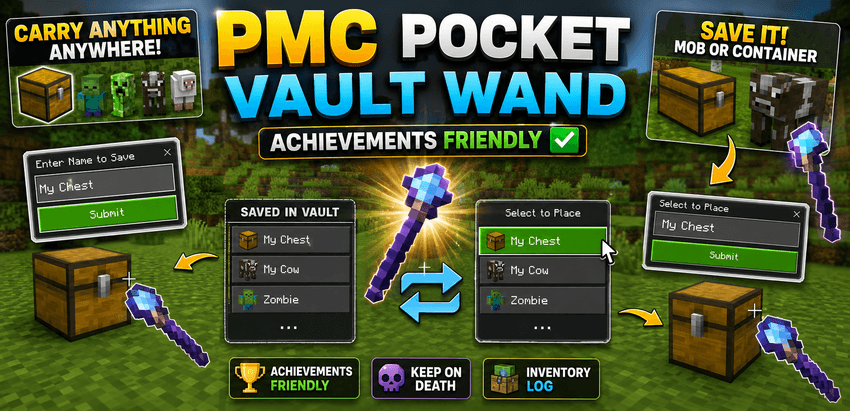 Pocket Vault Wand [Mob & Chest Transporter] (Achievements Friendly) — screenshot 1