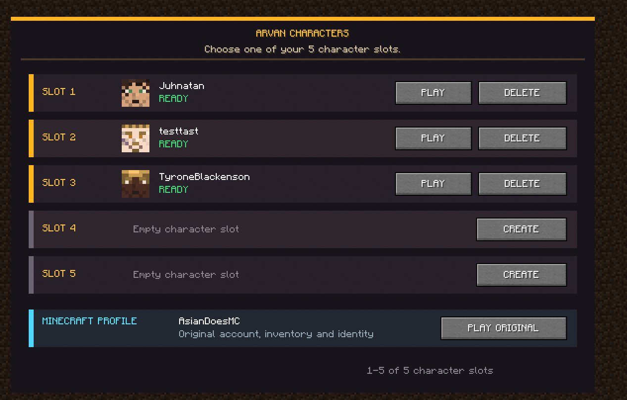 Persistent character roster with five custom slots and the original Minecraft profile