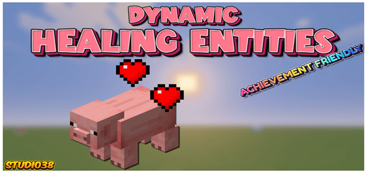 Dynamic Healing Entities