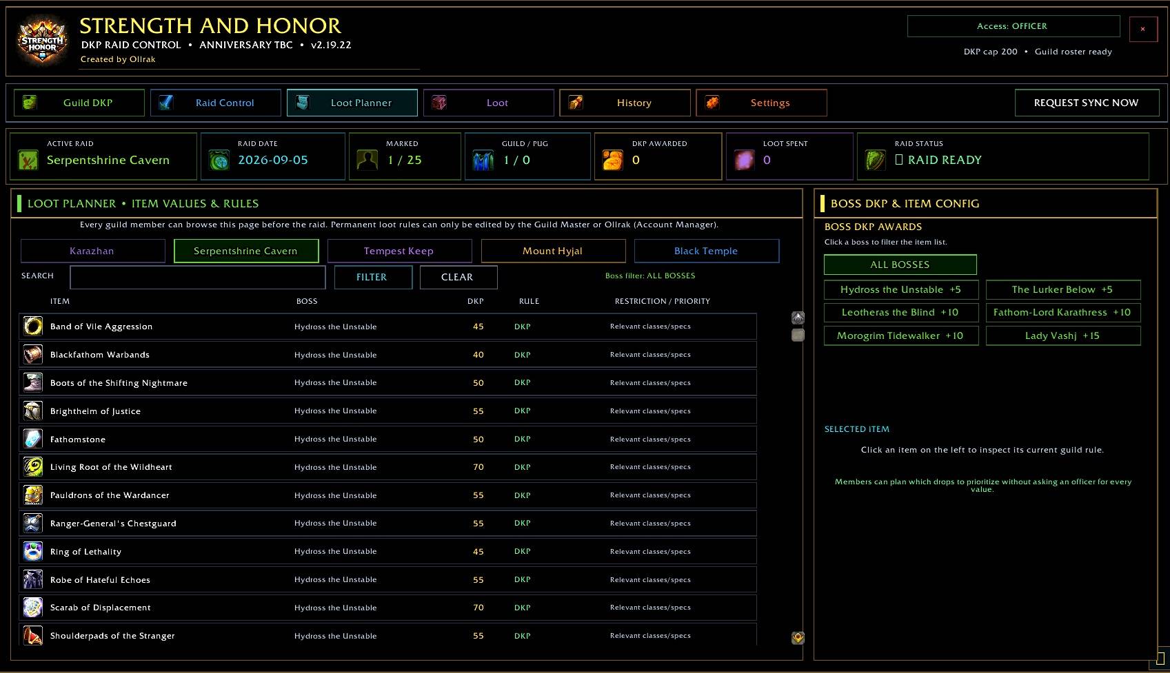 Thumbnail Guild members can browse raid loot, DKP values and loot rules before the raid. Officers can maintain boss and item configuration.