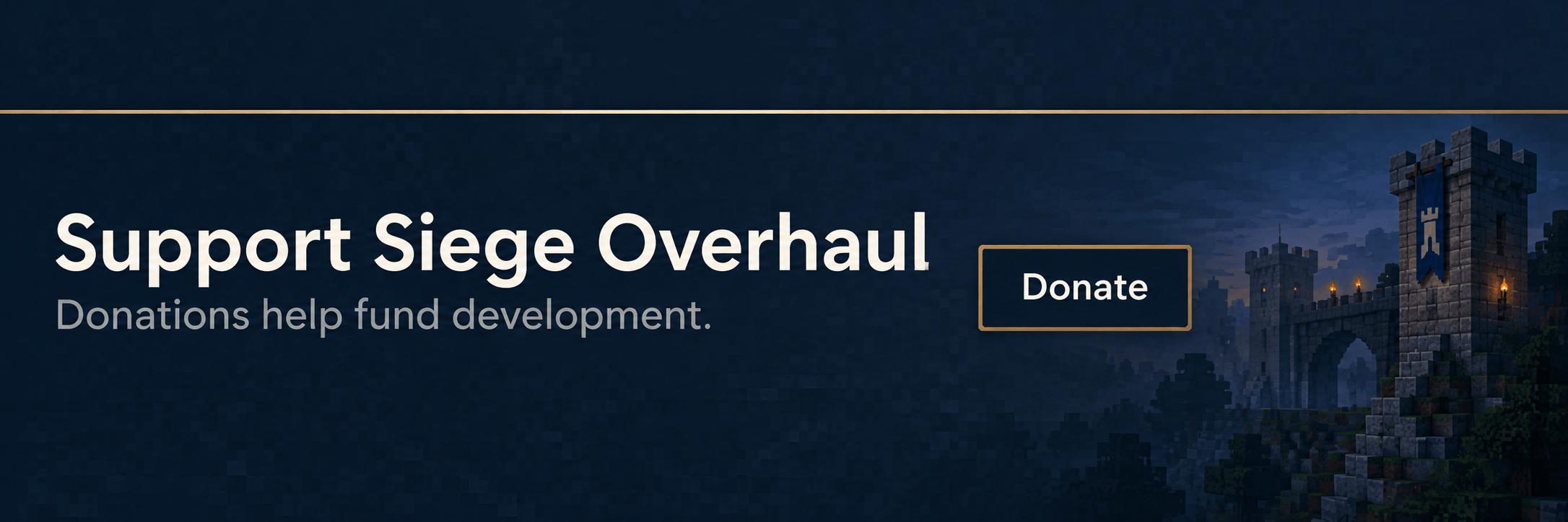 Support Siege Overhaul — Donations help fund development.