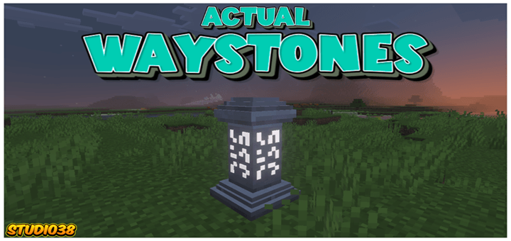 Actual Waystones