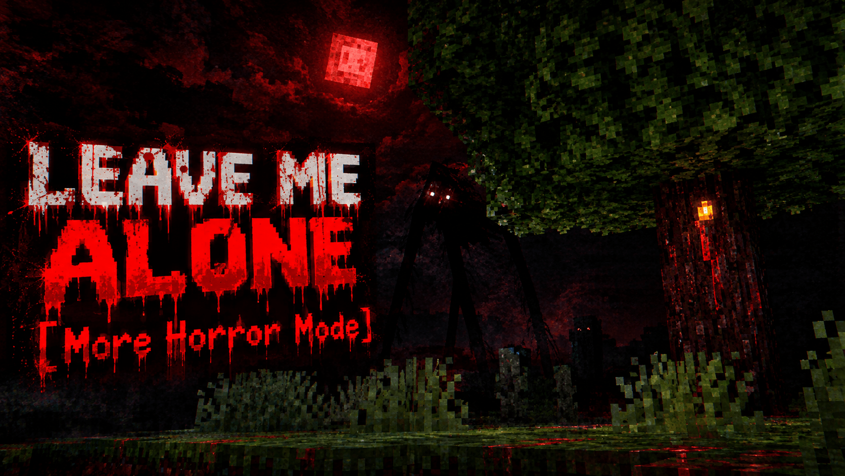 Leave Me Alone [More Horror Mode]