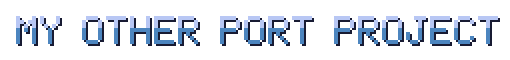 My Other Port Project