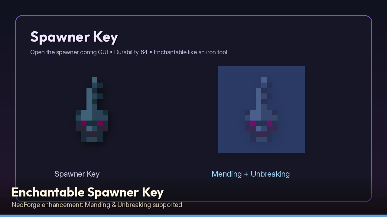 Thumbnail Spawner Key — now supports Mending & Unbreaking (NeoForge enhancement)