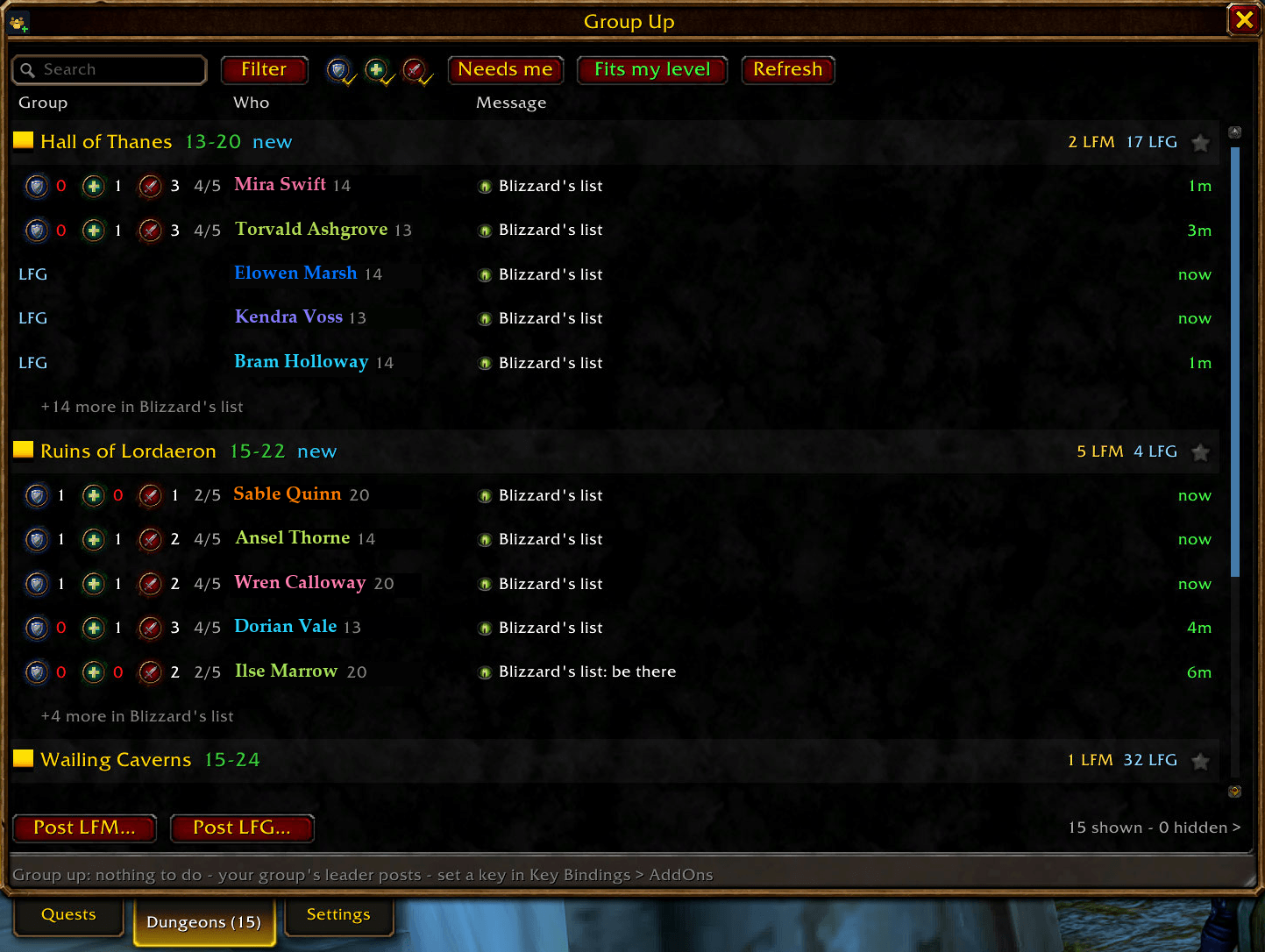 Thumbnail Every group being formed, from chat and from Blizzard's list, in one place. The Group column shows what each group has of tank, healer and damage; the open seat is a red 0. Needs me shows only the groups that lack your role.