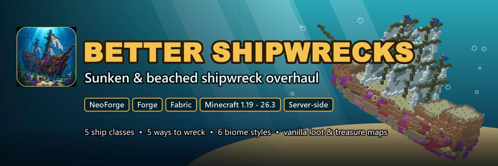 Better Shipwrecks