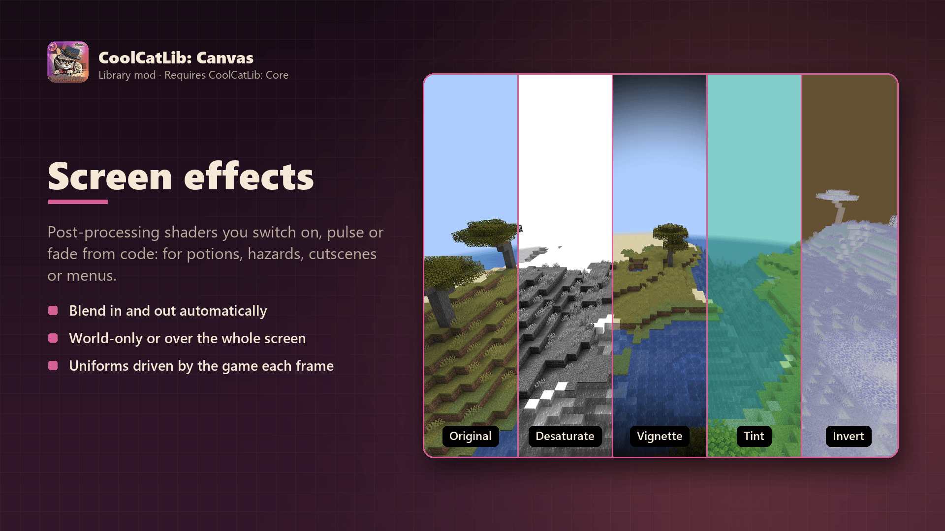 Thumbnail Post-processing shaders you switch on, pulse or fade from code: desaturate, vignette, tint, invert and more.