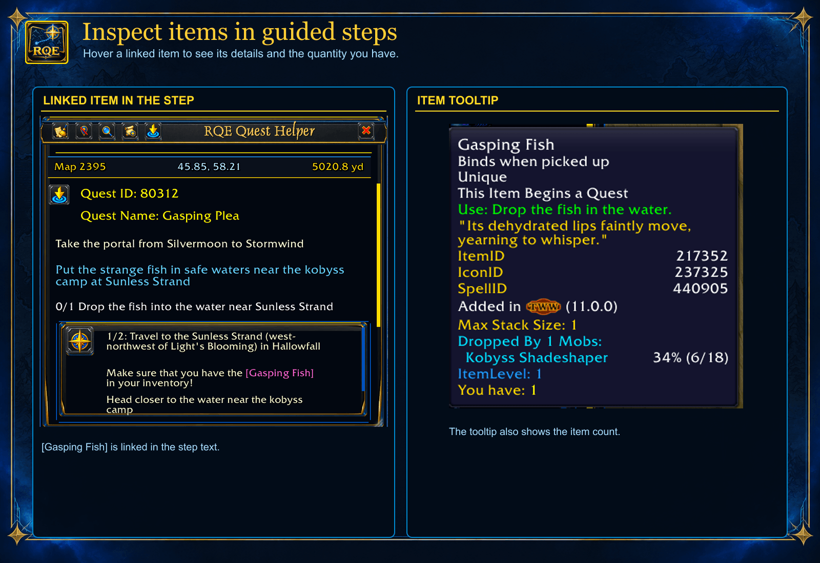 Thumbnail Linked items in Quest Helper steps reveal item details on hover. This Gasping Plea example also shows how many Gasping Fish you currently have.