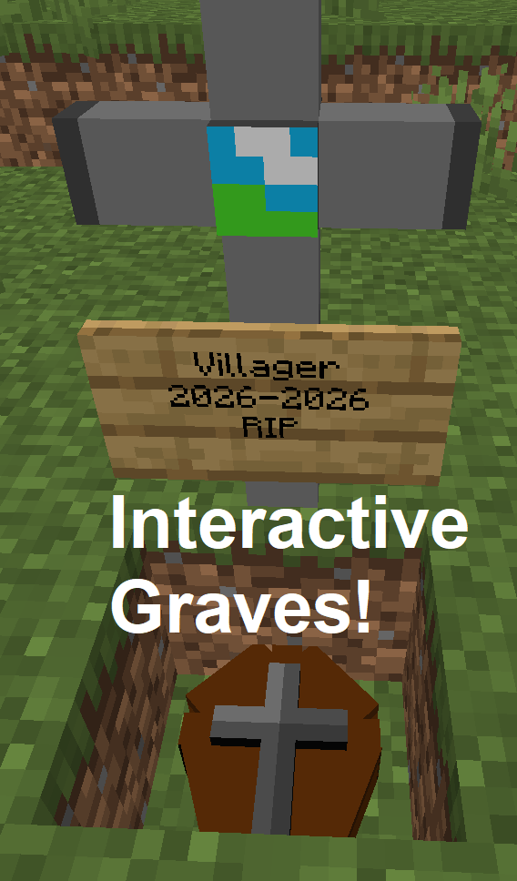 Thumbnail This image captures the Grave - great structure a player can build to commemorate their late beloved dog, a villager, or other player in hardcore. Interactivity of them adds fine charm and is fun.