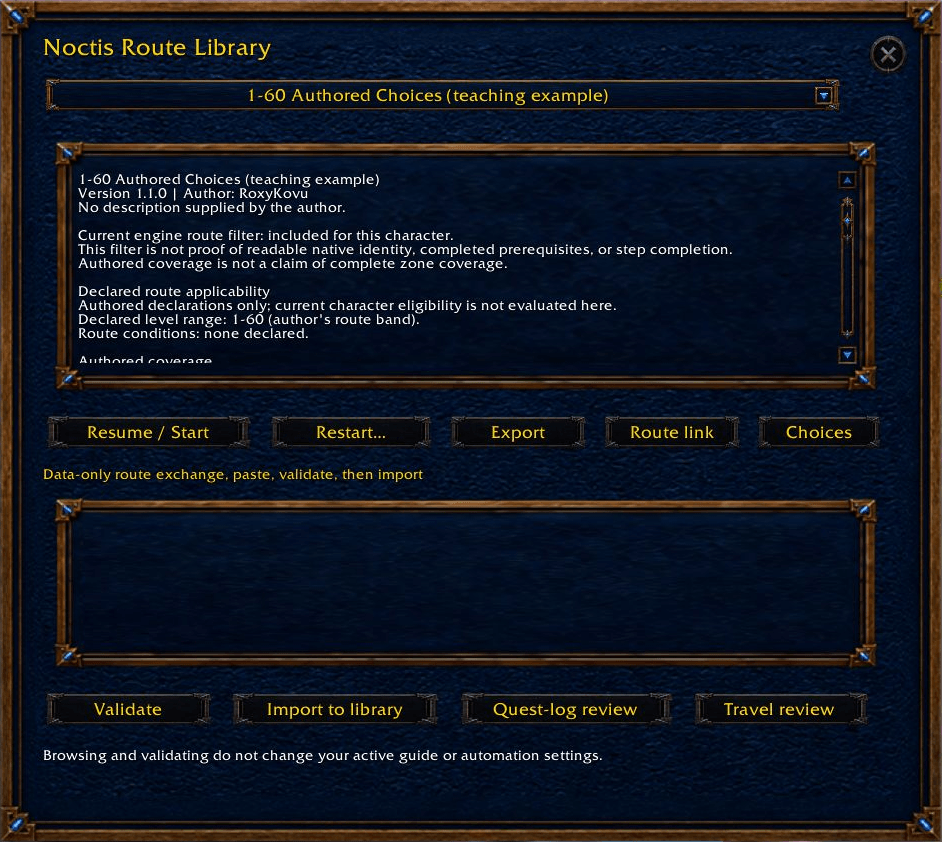 Native, 5 Oct 2026: Authored Choices teaching route in the Noctis library. Declared level/applicability differs from character eligibility, prerequisites and quest progress. No complete-zone coverage claim; Resume/Start was not used.
