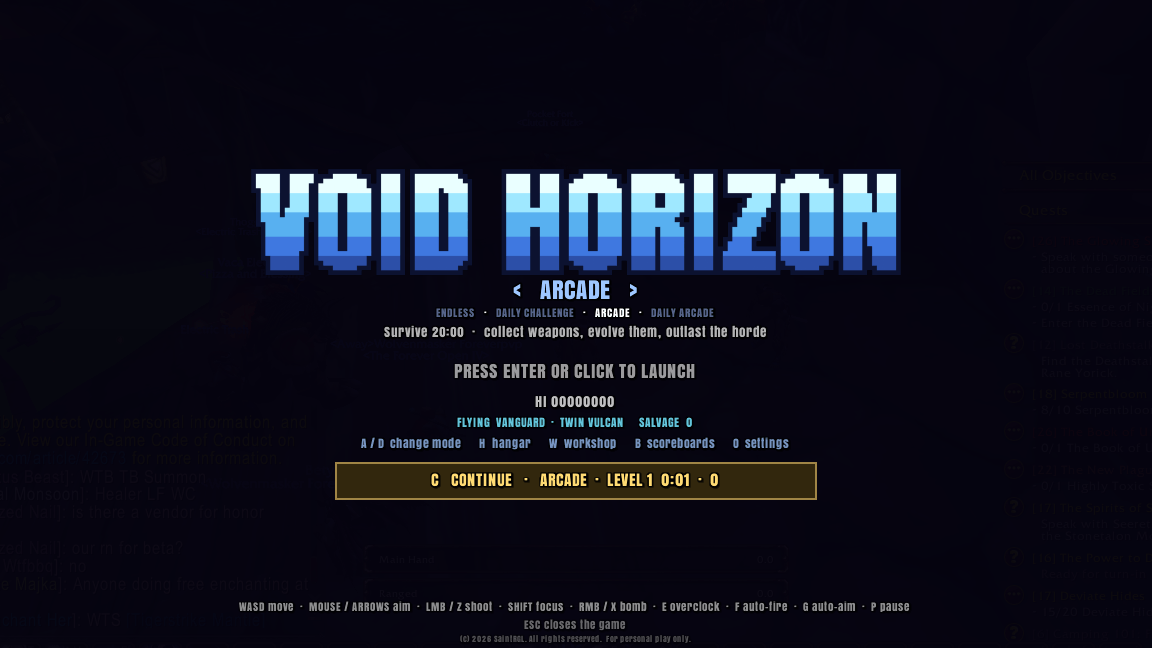 Thumbnail Type /vh to open Void Horizon, then pick a mode: Endless, Daily Challenge, Arcade or Daily Arcade.