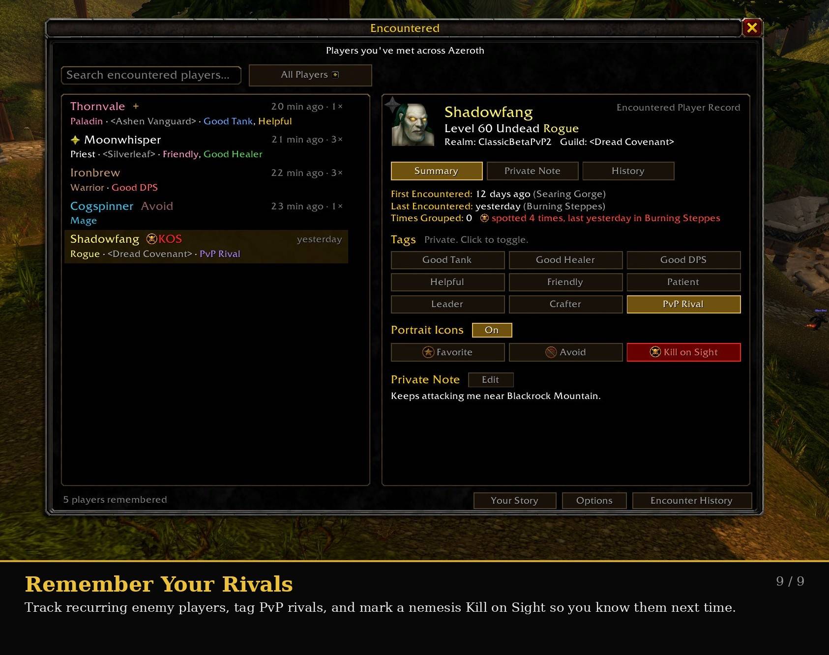 Thumbnail Encountered isn’t only for friendly players. Track enemy-faction players you repeatedly run into, mark them as PvP Rivals, add private notes, and flag them as Kill on Sight so you remember exactly who they are the next time your paths cross.