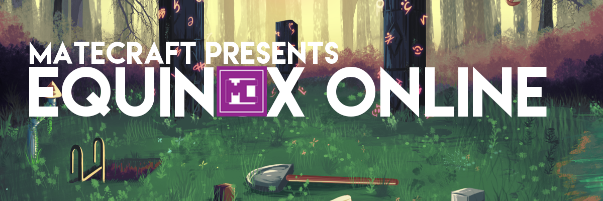 Official Banner for Equinox Online - Hosted at mc.matecraft.org