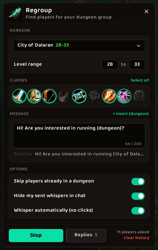 Pick a dungeon, the classes you need and your message