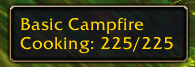 Cooking — See your current and maximum Cooking skill when hovering over a Basic Campfire.