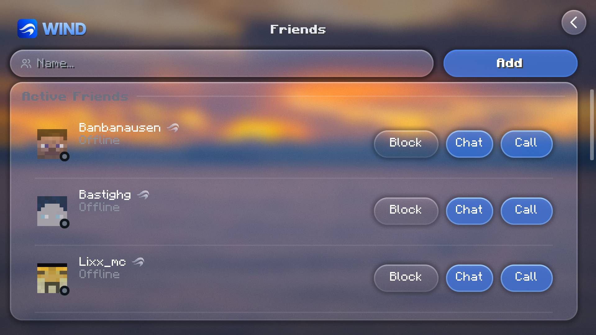 Thumbnail Chat, Call (with discord integration via WIND Launcher) or play with your friends!