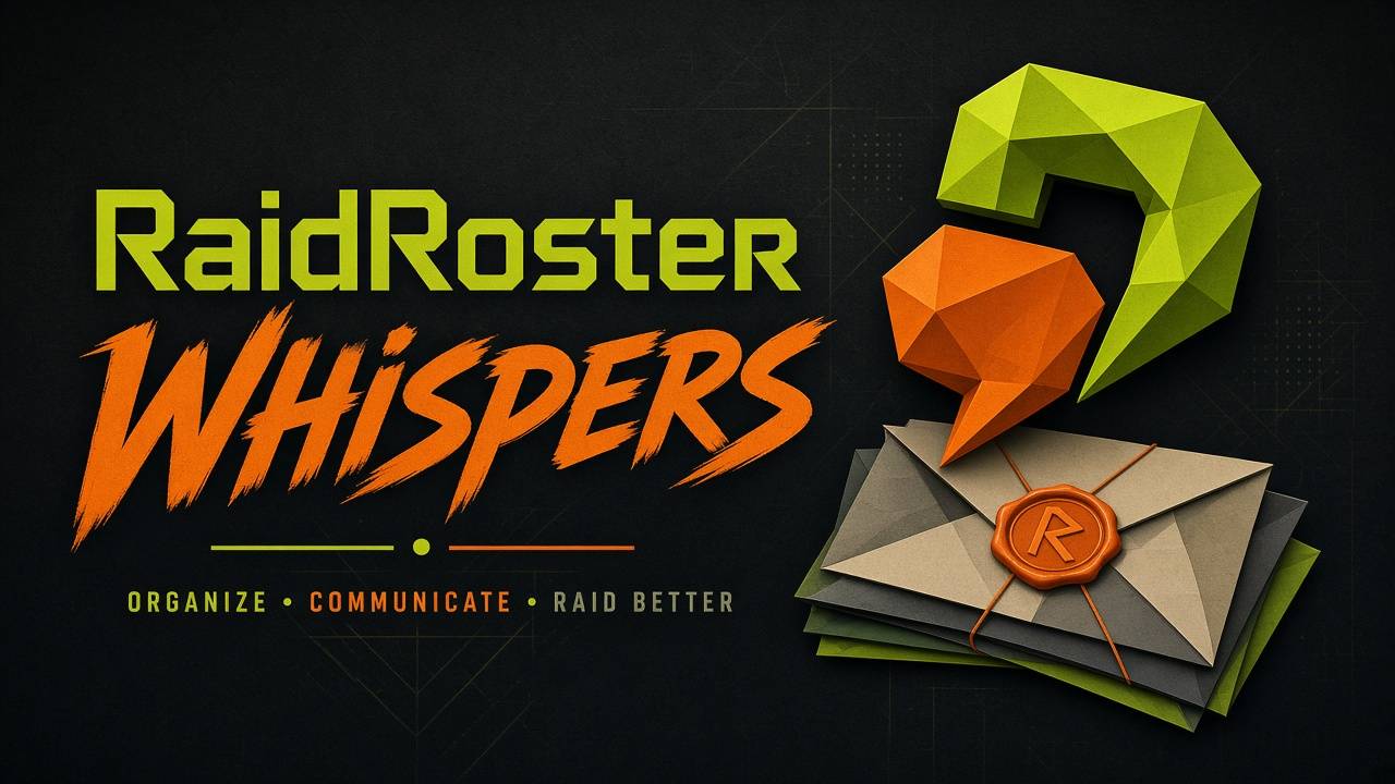 RaidRoster-Whispers.jpg