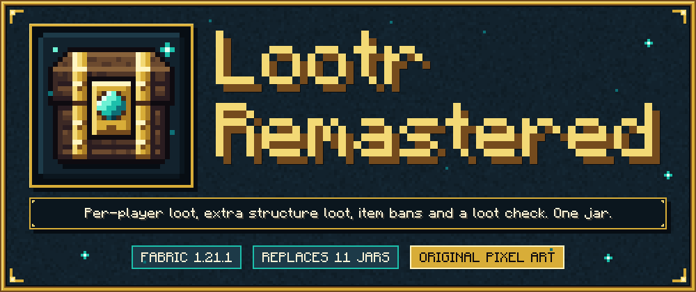 Lootr Remastered