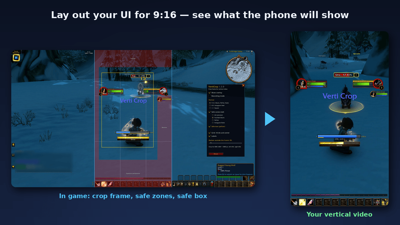 Lay out your UI for 9:16 in game and see what the phone will show: crop frame, YouTube Shorts / TikTok / Reels safe zones and the yellow safe box.
