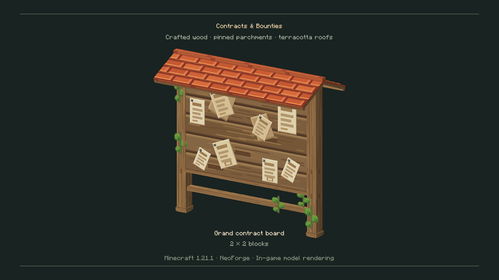 Thumbnail A larger roofed noticeboard for town squares and guild halls. Occupies 2 x 2 blocks.