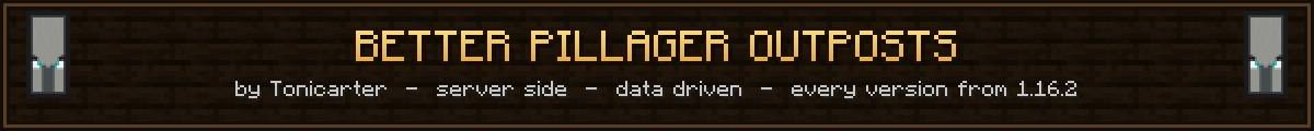 Better Pillager Outposts