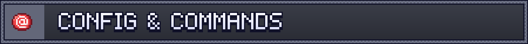 Config & Commands