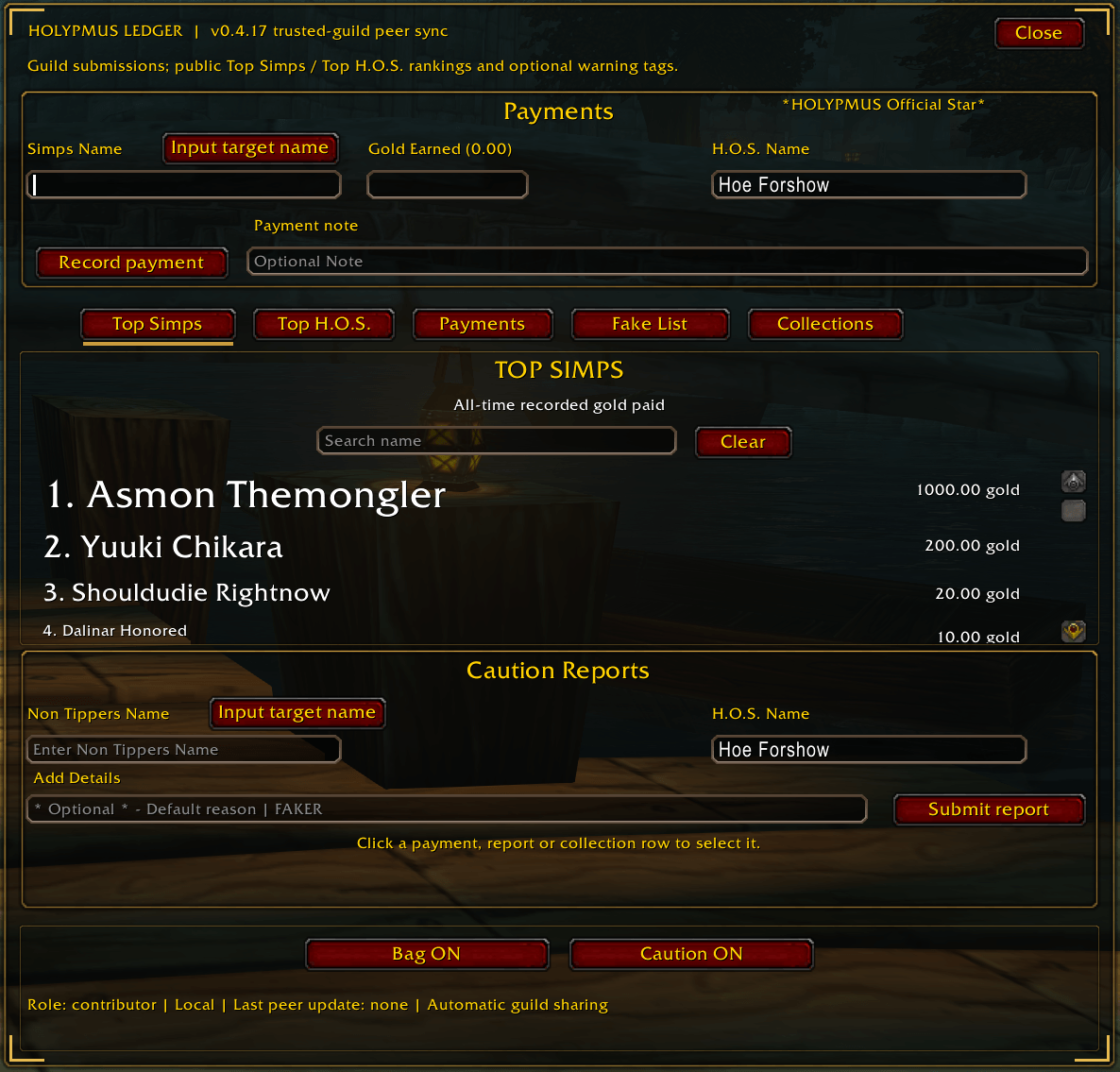 Thumbnail Submit a payment record to mark your targets with in game BAG icons for SIMPS who have tipped.