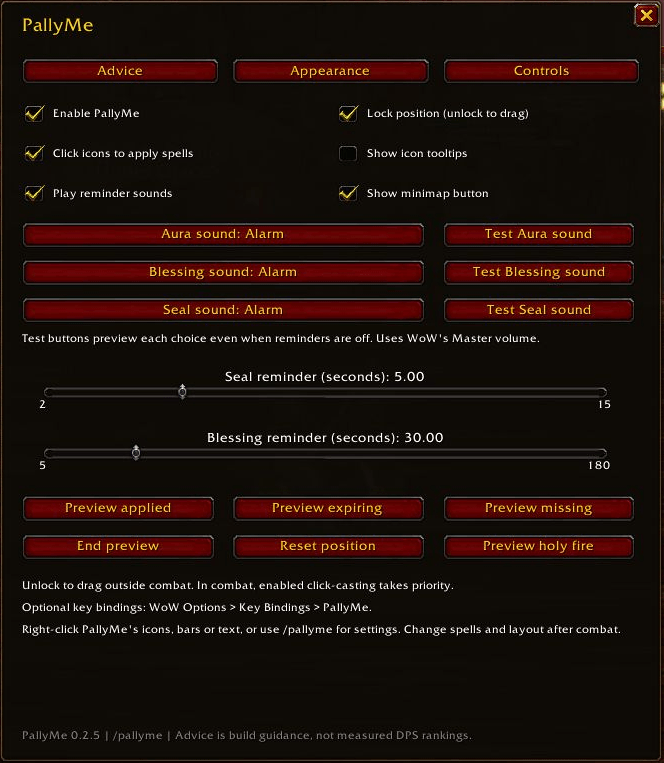 Thumbnail Choose Aura, Blessing and Seal reminder sounds independently. Configure click casting, position locking and the minimap button, or preview the visual effects. Live PallyMe 0.2.5.