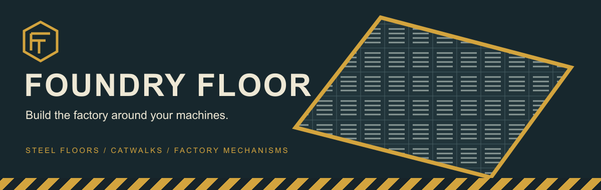 Foundry Floor — Build the factory around your machines.