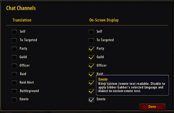 Thumbnail Choose which channels use speech translation and which channels display modified speech, including custom emotes.