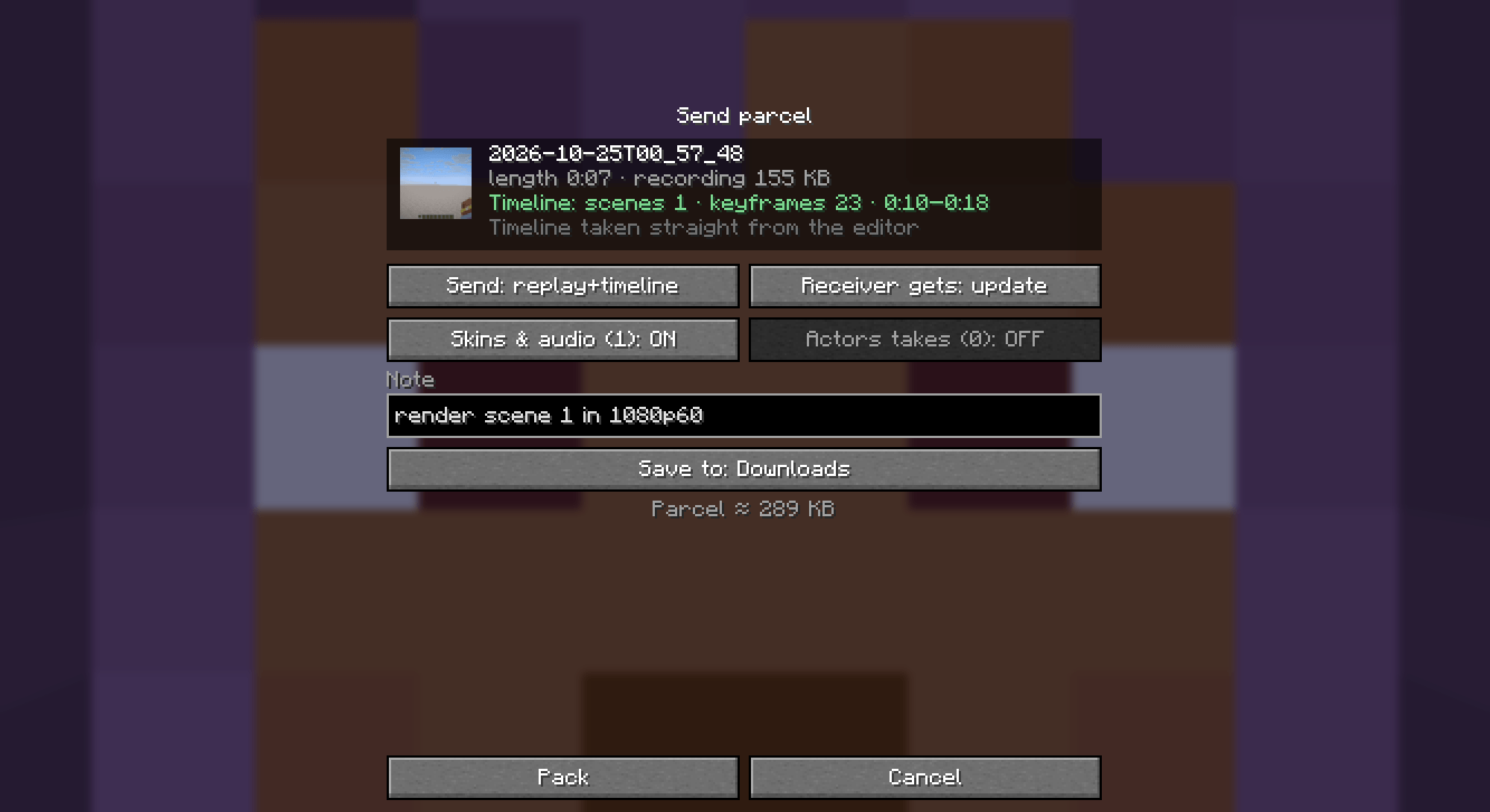 Thumbnail The Send parcel window lists what is packed (replay, timeline, skins and audio, Actors takes), a note field and the estimated parcel size.