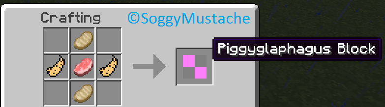 Recipe for Piggyglaphagus Block