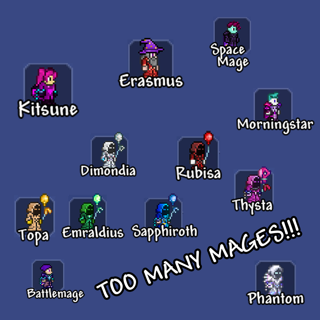 Too Many Mages!!!