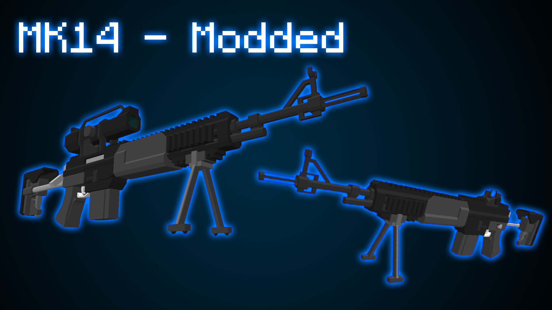 MK14 Modded