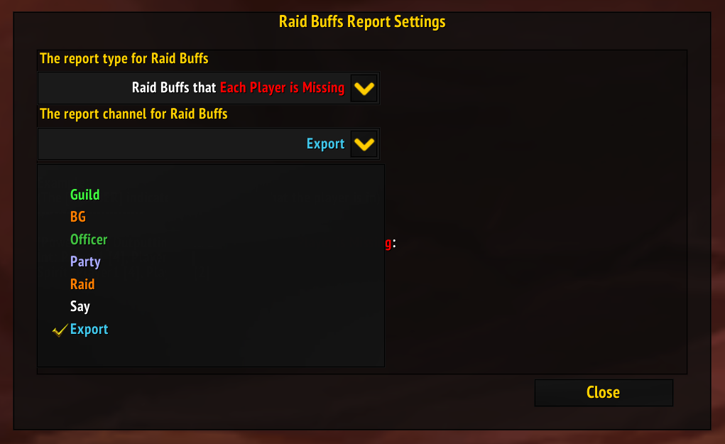 Report Dialog Channel Options (Raid Buffs)