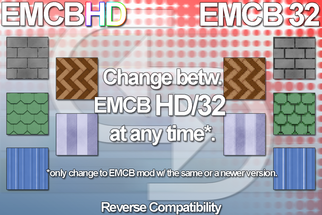 Reverse Compatibility betw EMCB HD/32