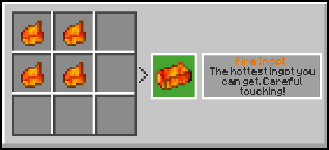 Fire Ingot Recipe