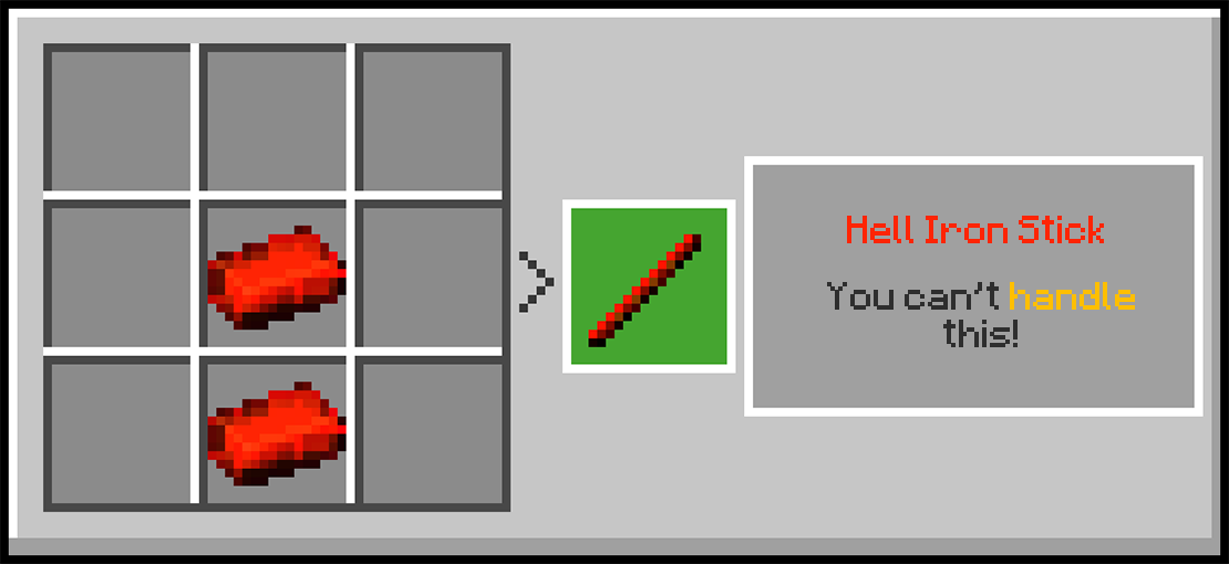 Hell Iron Stick Recipe