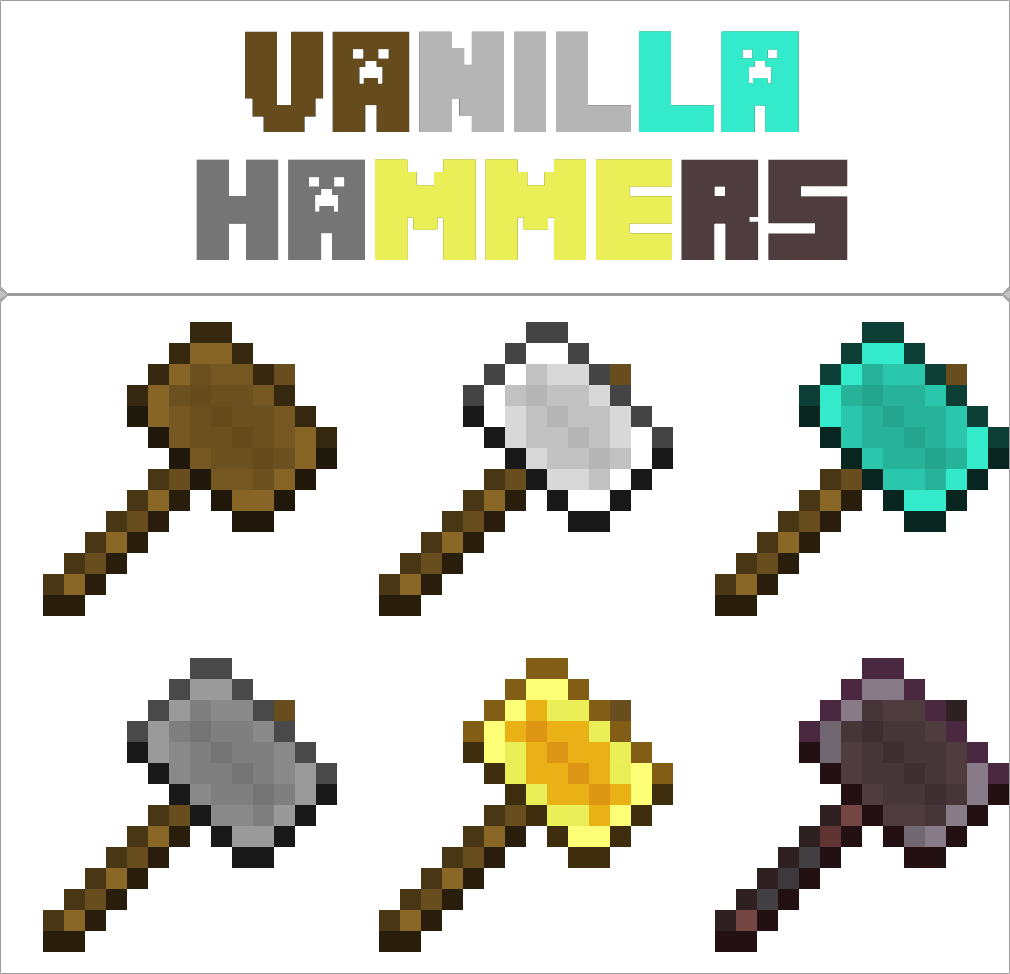 Vanilla Hammers