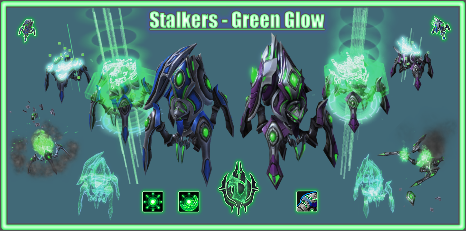 Stalker and Advanced Stalker - Green Glow