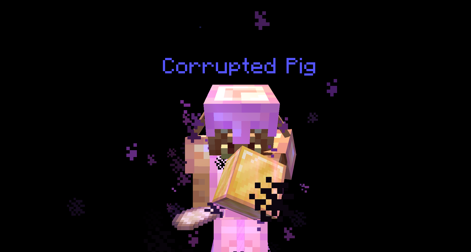 Corrupted Pig