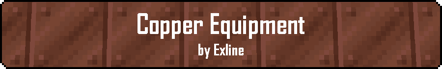 Copper Equipment - Now Oxidizes! - Minecraft Mods - CurseForge