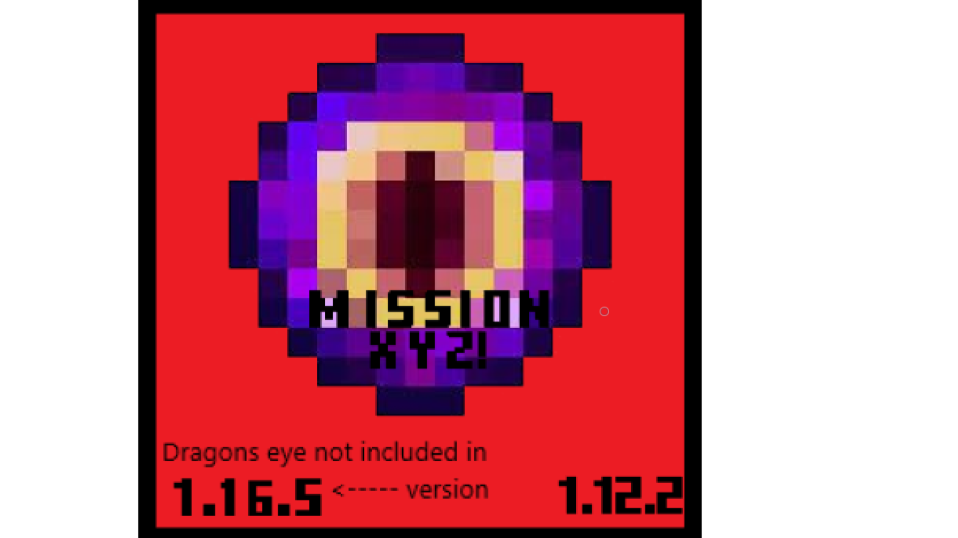 Dragons eye not included in 1.16.5 version