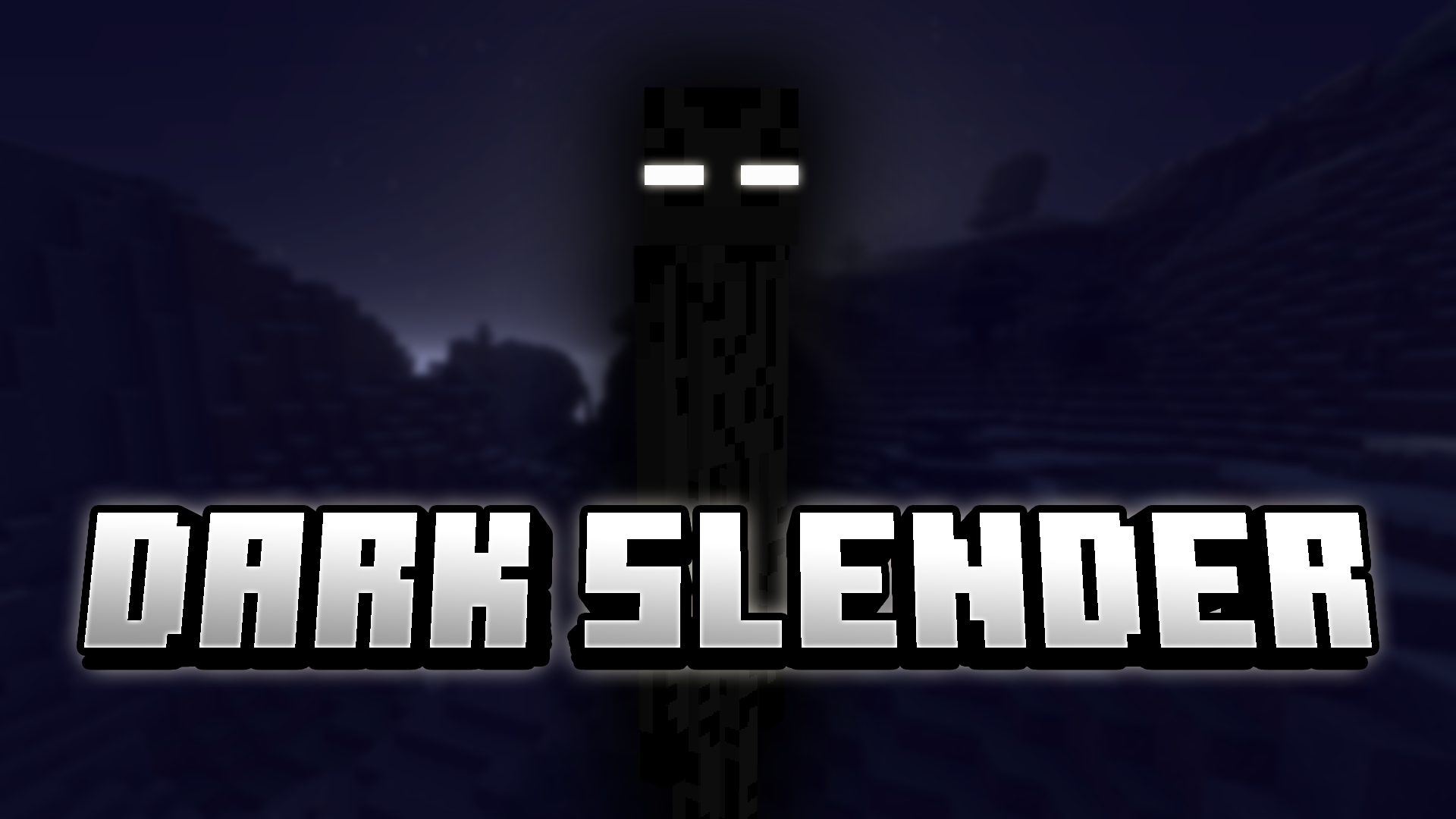 Dark Slender