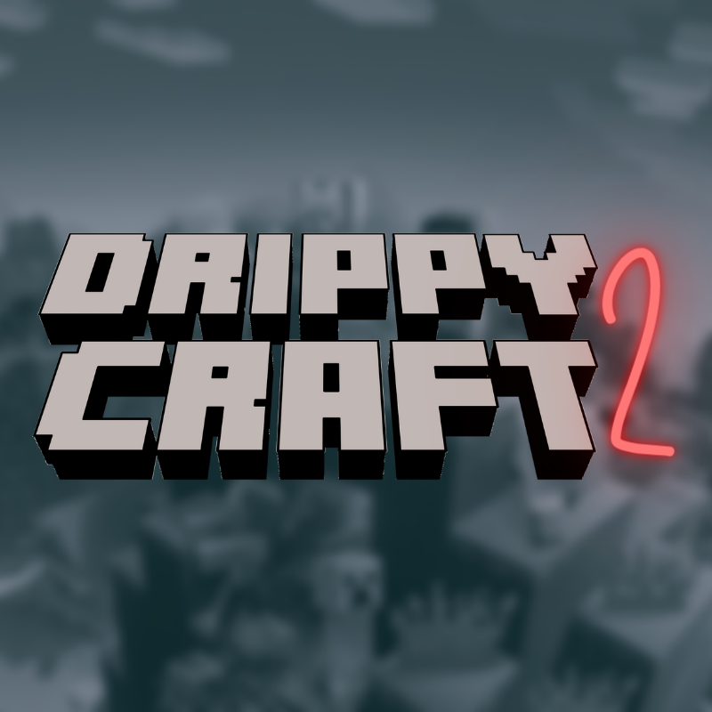 Drippy Craft II [Capybara Edition]