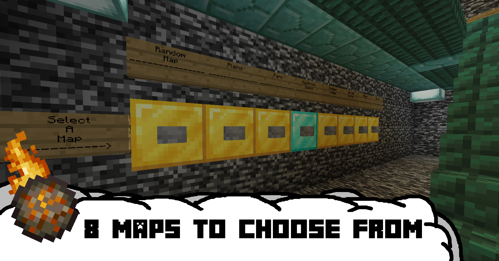 8 maps to choose from!