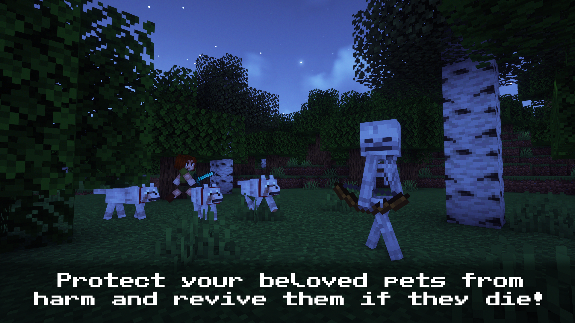 Three wolves and a player chase a skeleton in the forest at night. The image is captioned "Protect your beloved pets from harm and revive them if they die!